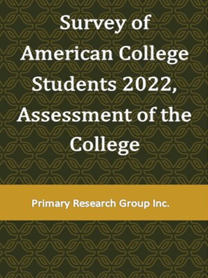 cover image of Survey of American College Students 2022: Assessment of the College 